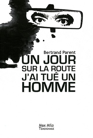 UN JOUR SUR LA ROUTE J AI TUE