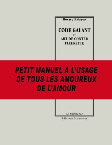 Code Galant ou art de conter fleurette