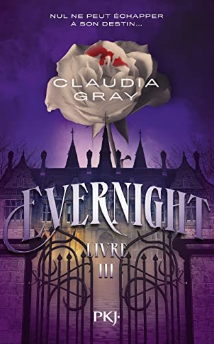 Evernight - tome 03