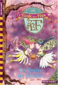 L'École des Fées, 2 : Le festin de minuit