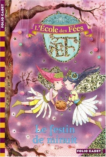 L'École des Fées, 2 : Le festin de minuit