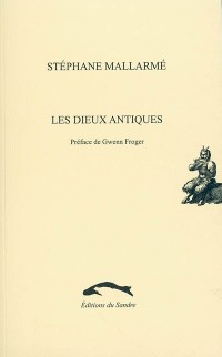 Les Dieux Antiques