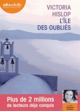 L'Ile des oubliés: Livre audio 2 CD MP3