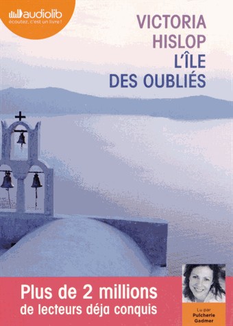 L'Ile des oubliés: Livre audio 2 CD MP3
