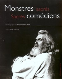 Sacrés monstres, sacrés comédiens