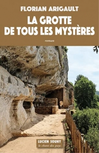 La grotte de tous les mystères