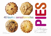 Pies. 40 tourtes sensationnelles