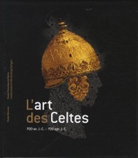 L'art des celtes : 700 av. J.-C. à 700 ap. J.-C.