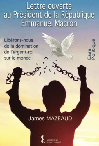 Lettre ouverte au Président de la République Emmanuel Macron