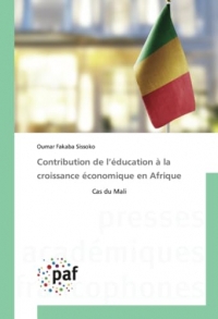 Contribution de l’éducation à la croissance économique en Afrique: Cas du Mali