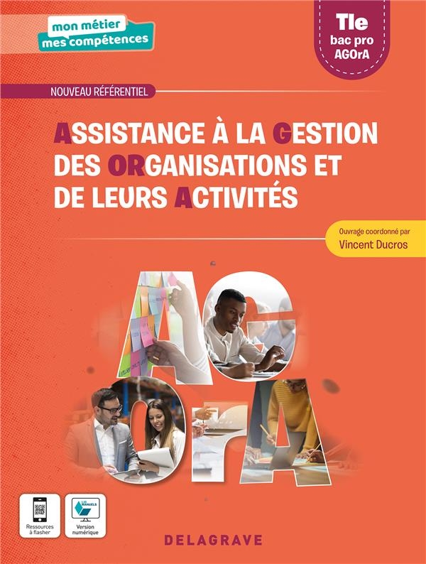 Assistance à la gestion des organisations et de leurs activités (AGOrA) Tle Bac Pro (2022) - Pochette élève