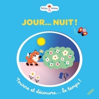 Jour nuit ! Tourne et découvre le temps