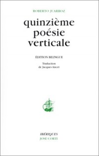 Quinzième poésie verticale : Edition bilingue (livre non massicoté)