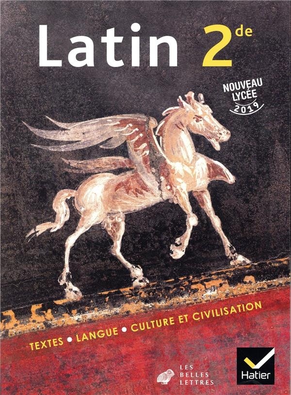 Latin 2de - Éd. 2019 - Livre de l'élève