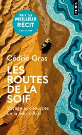 Les Routes de la soif [Poche]