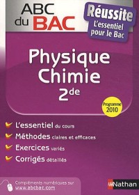 ABC du BAC Réussite Physique - Chimie 2de