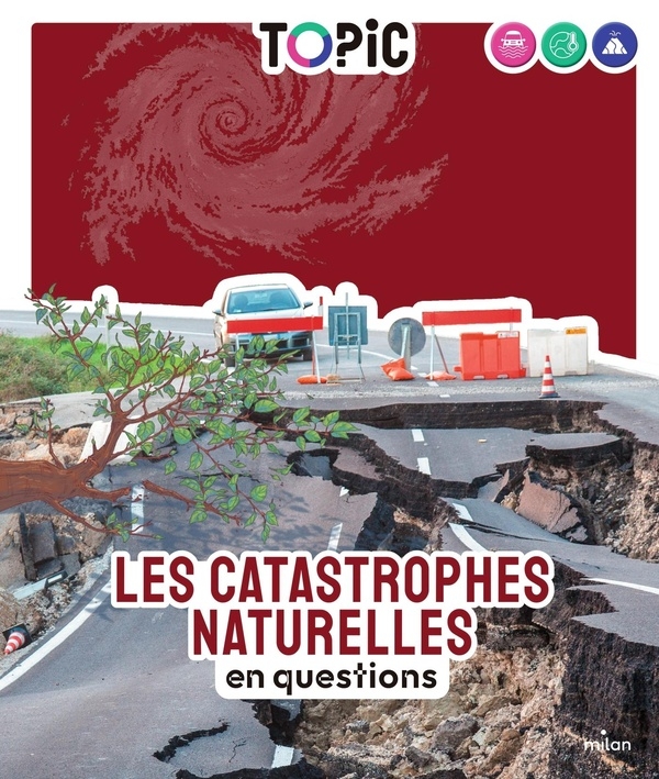 Les catastrophes naturelles: en questions