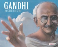 Gandhi - Une marche vers la mer