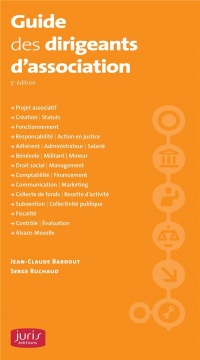Guide des dirigeants d'association - 5e éd.