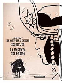 Ein Mann - Ein Abenteuer: 1. Jesuit Joe . La Macumba del Gringo (Klassik-Edition in Schwarz-Weiß)