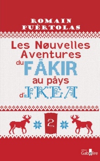 Les nouvelles aventures du fakir au pays d'Ikea