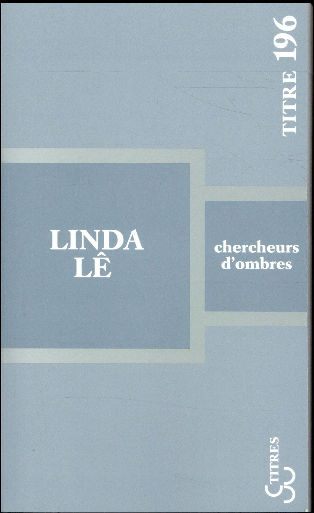 Chercheurs d'ombres