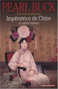 IMPERATRICE CHINE & AUT ROMANS