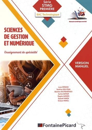 Sciences de gestion et numérique 1re STMG : Version manuel