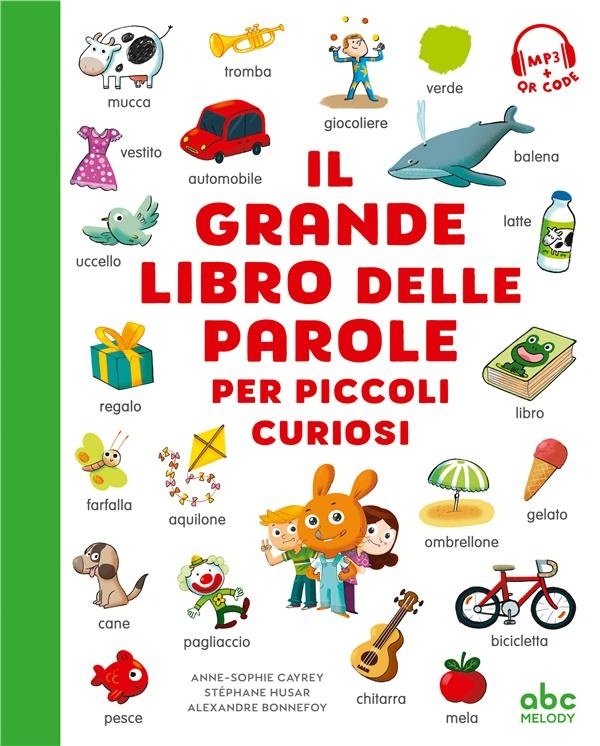 Il Grande Libro Delle Parole (Coll. Imagier Langues)