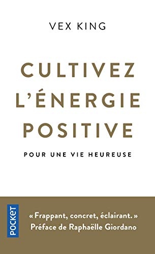 Cultivez l'énergie positive
