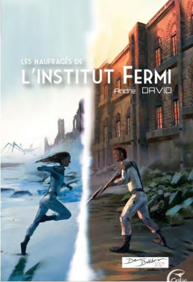Naufrages de l'institut fermi (les)