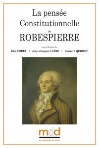 La Pensée Constitutionnelle de Robespierre