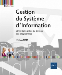 Gestion du Système d’Information - Soyez agile grâce au bureau des programmes