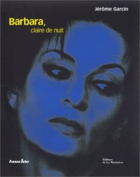 Barbara, Claire de nuit