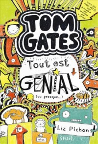 Tom Gates - tome 3 Tout est génial (ou presque) (3)