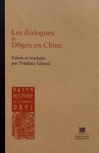 Les dialogues de Dogen en Chine