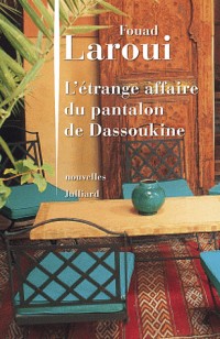 L'étrange affaire du pantalon de Dassoukine