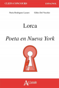 Poeta en nueva york : Lorca