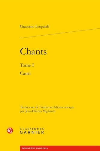 Chants: Canti (Tome I)