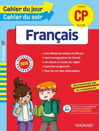 Cahier du jour/Cahier du soir Français CP - Nouveau programme 2016