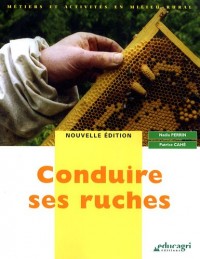 Conduire ses ruches