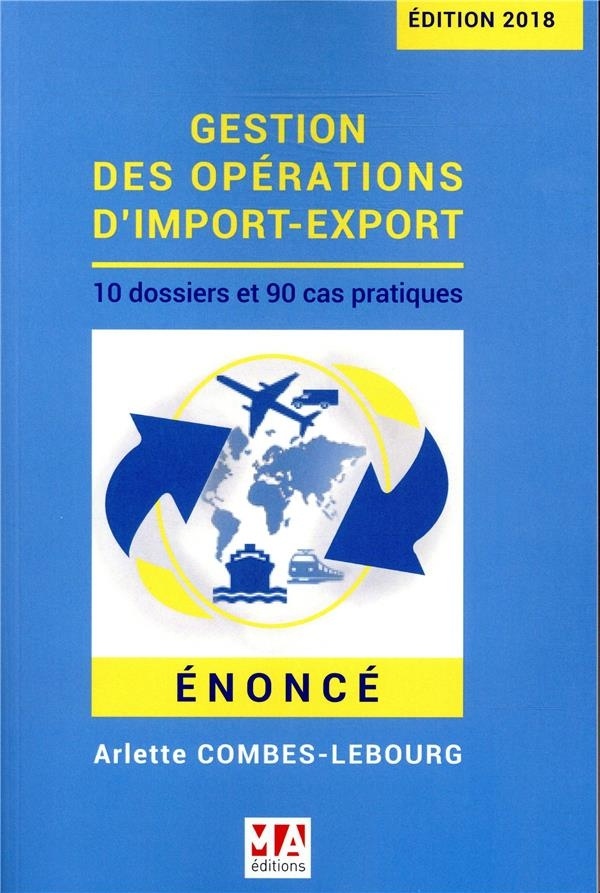 Gestion des opérations d'import-export - Enoncé