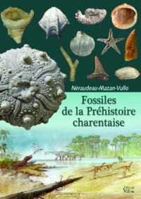 Fossiles de la Préhistoire charentaise