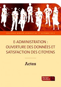 E-administration : ouverture des données et satisfaction des citoyens