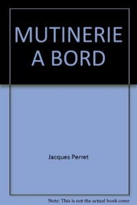 Mutinerie à bord