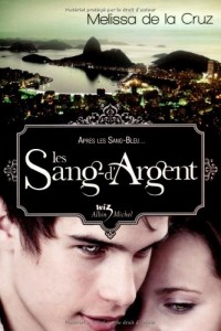 Les sang-d'argent t3