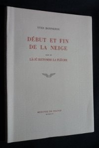 Début et fin de la neige / Là où retombe la flèche