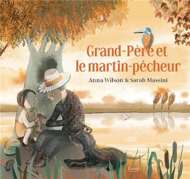 Grand-Père et le martin pêcheur