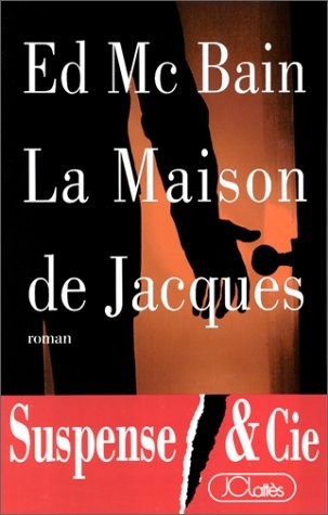 La maison de Jacques
