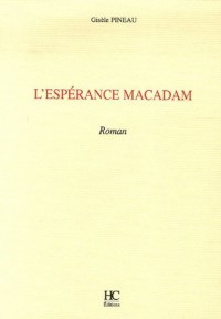 L'ESPERANCE MACADAM